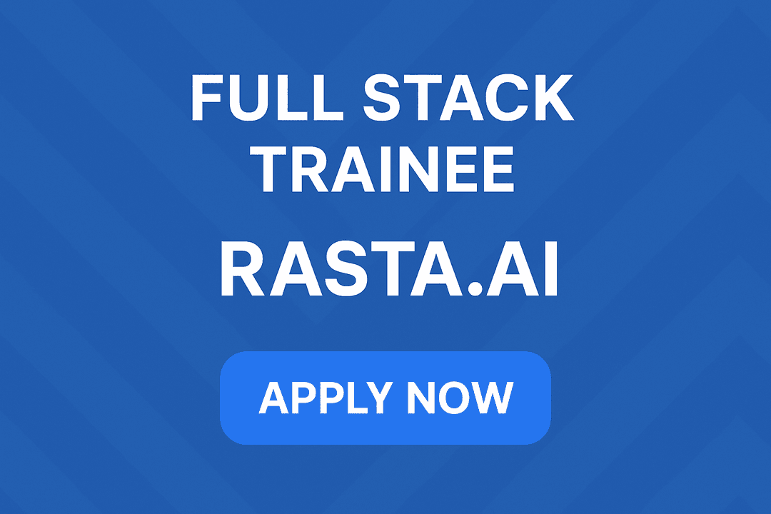 🚀 Full Stack Trainee at Rasta.AI – Kickstart Your Career in Web Development | EduShine Classes